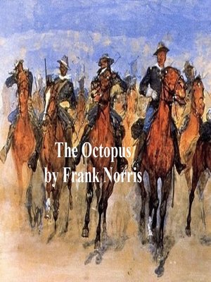 cover image of The Octopus, a Story of California
